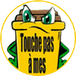 Touche pas à mes poubelles